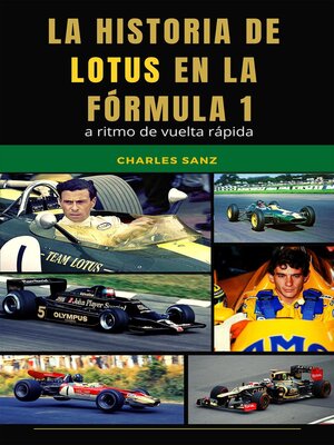 cover image of La historia de Lotus en la Fórmula 1 a ritmo de vuelta rápida